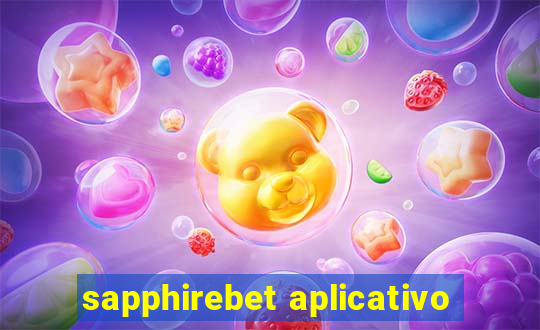 sapphirebet aplicativo